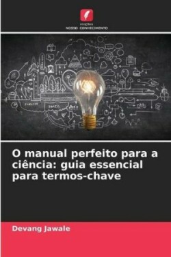 O manual perfeito para a ciência