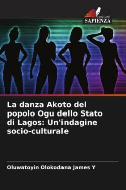 danza Akoto del popolo Ogu dello Stato di Lagos