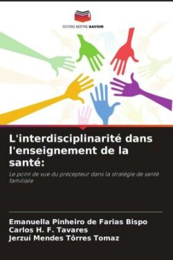 L'interdisciplinarité dans l'enseignement de la santé