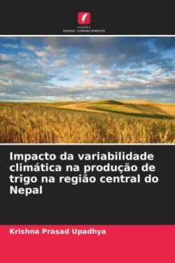 Impacto da variabilidade climática na produção de trigo na região central do Nepal