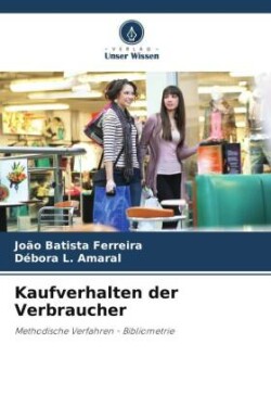 Kaufverhalten der Verbraucher