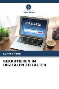 Rekrutieren Im Digitalen Zeitalter