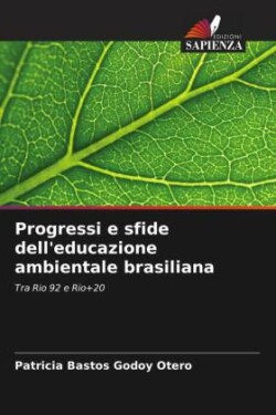 Progressi e sfide dell'educazione ambientale brasiliana