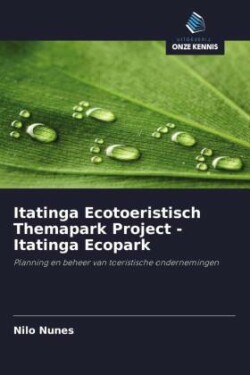 Itatinga Ecotoeristisch Themapark Project - Itatinga Ecopark