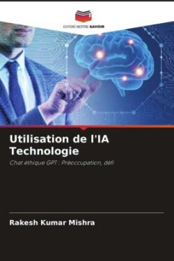 Utilisation de l'IA Technologie