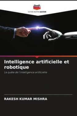 Intelligence artificielle et robotique