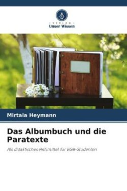 Albumbuch und die Paratexte