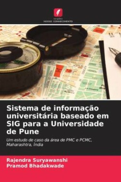 Sistema de informação universitária baseado em SIG para a Universidade de Pune