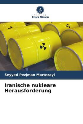 Iranische nukleare Herausforderung