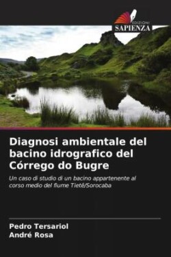 Diagnosi ambientale del bacino idrografico del Córrego do Bugre