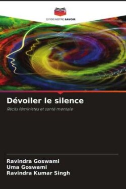 Dévoiler le silence