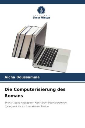 Die Computerisierung des Romans