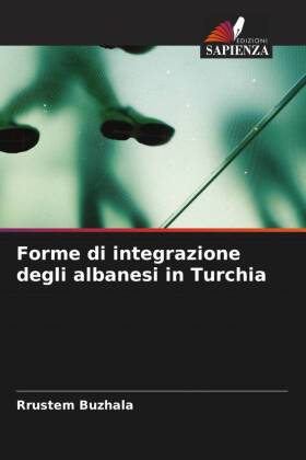 Forme di integrazione degli albanesi in Turchia