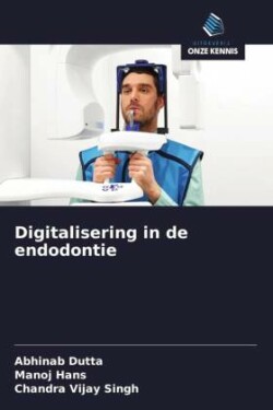 Digitalisering in de endodontie