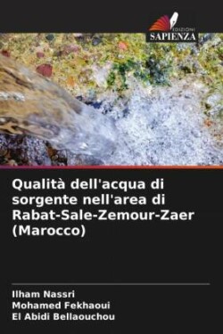 Qualità dell'acqua di sorgente nell'area di Rabat-Sale-Zemour-Zaer (Marocco)