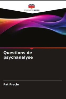 Questions de psychanalyse