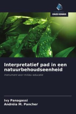 Interpretatief pad in een natuurbehoudseenheid