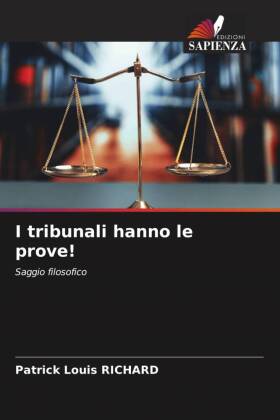 I tribunali hanno le prove!