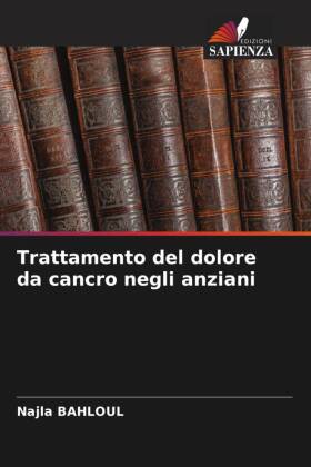 Trattamento del dolore da cancro negli anziani