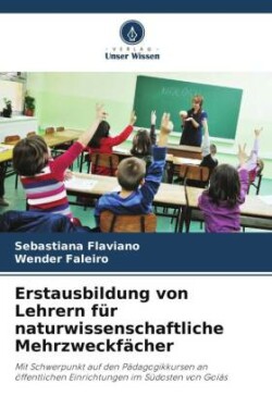 Erstausbildung von Lehrern für naturwissenschaftliche Mehrzweckfächer