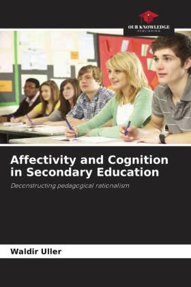 Affectivity and Cognition in Secondary Education