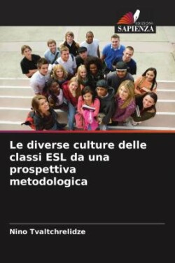 diverse culture delle classi ESL da una prospettiva metodologica