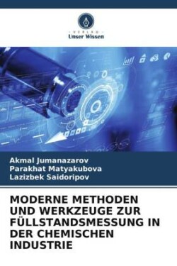 MODERNE METHODEN UND WERKZEUGE ZUR FÜLLSTANDSMESSUNG IN DER CHEMISCHEN INDUSTRIE