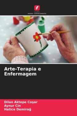 Arte-Terapia e Enfermagem