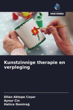 Kunstzinnige therapie en verpleging