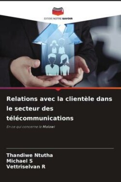 Relations avec la clientèle dans le secteur des télécommunications