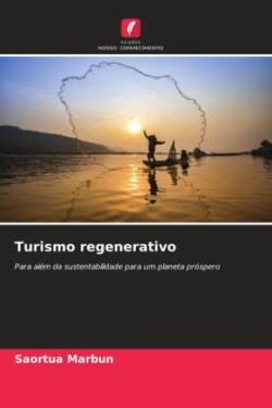 Turismo regenerativo