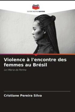 Violence à l'encontre des femmes au Brésil