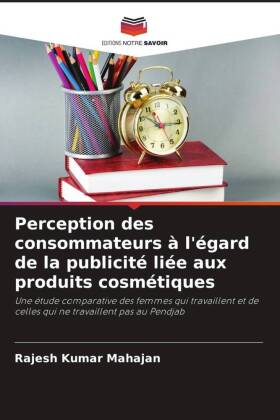 Perception des consommateurs à l'égard de la publicité liée aux produits cosmétiques