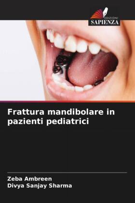 Frattura mandibolare in pazienti pediatrici