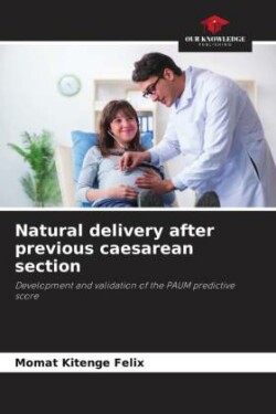 Natural delivery after previous caesarean section