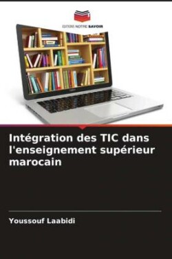 Intégration des TIC dans l'enseignement supérieur marocain