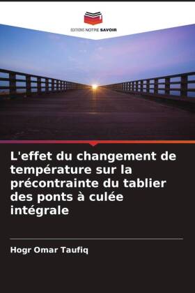 L'effet du changement de température sur la précontrainte du tablier des ponts à culée intégrale