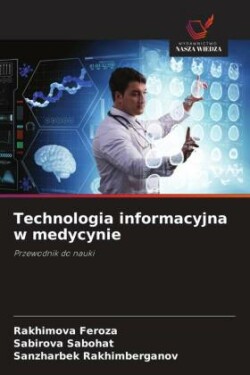 Technologia informacyjna w medycynie