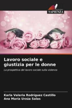 Lavoro sociale e giustizia per le donne