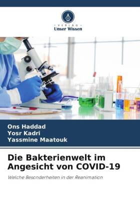 Die Bakterienwelt im Angesicht von COVID-19