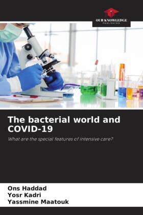 The bacterial world and COVID-19