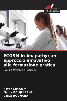 ECOSM in Anapathy: un approccio innovativo alla formazione pratica