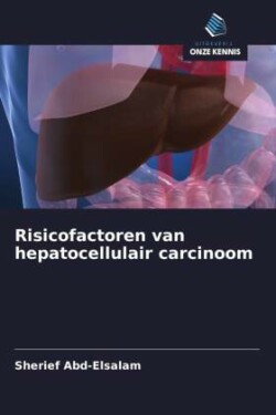 Risicofactoren van hepatocellulair carcinoom