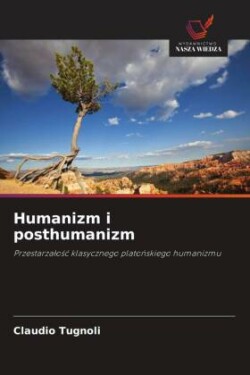 Humanizm i posthumanizm