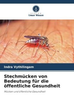 Stechmücken von Bedeutung für die öffentliche Gesundheit