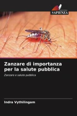 Zanzare di importanza per la salute pubblica