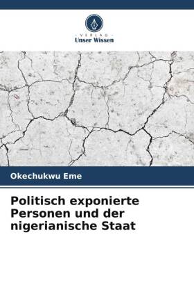 Politisch exponierte Personen und der nigerianische Staat