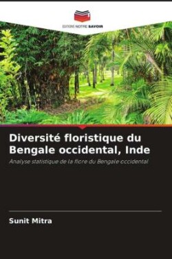 Diversité floristique du Bengale occidental, Inde