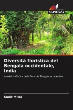 Diversità floristica del Bengala occidentale, India