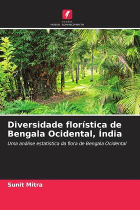 Diversidade florística de Bengala Ocidental, Índia